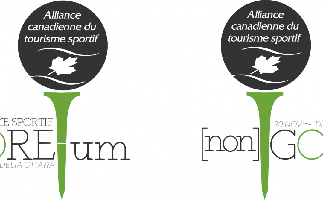 Inscrivez-vous dès MAINTENANT au [non]GOLF et au FORE-um Tourisme sportif!