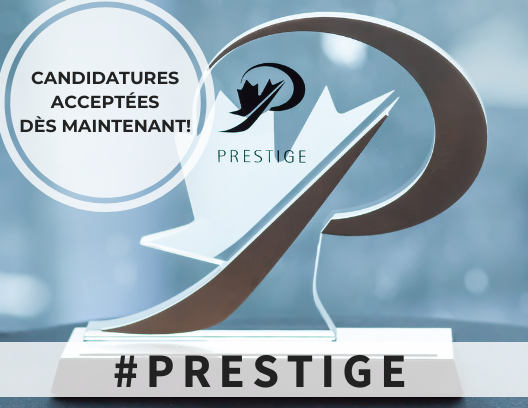 Les mises en candidature pour les Prix PRESTIGE 2020 maintenant ouvertes